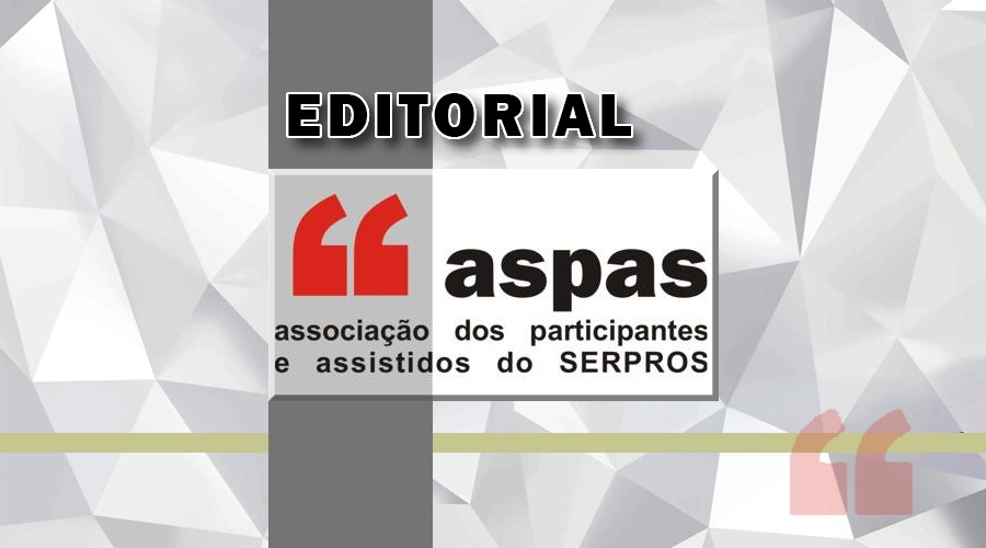 A ASPAS e as divergências no SERPROS